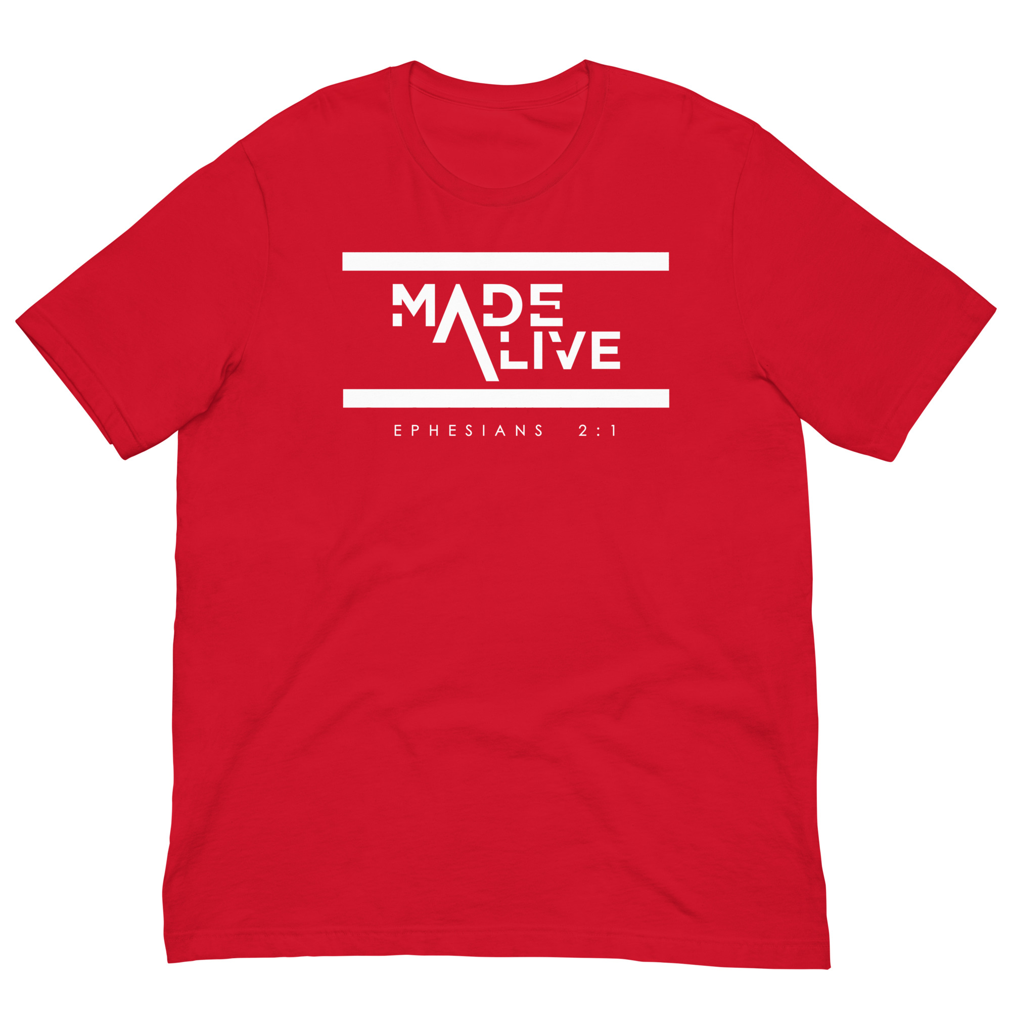 Made Alive Unisex Shirt