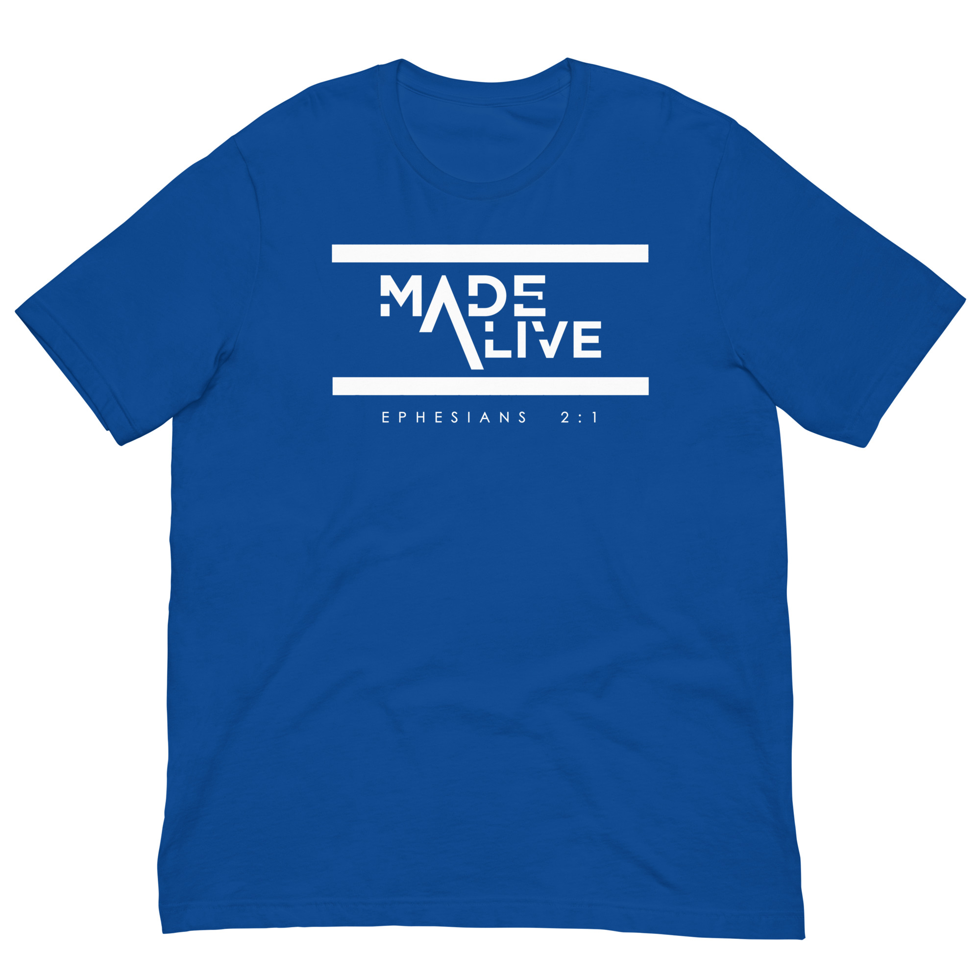 Made Alive Unisex Shirt