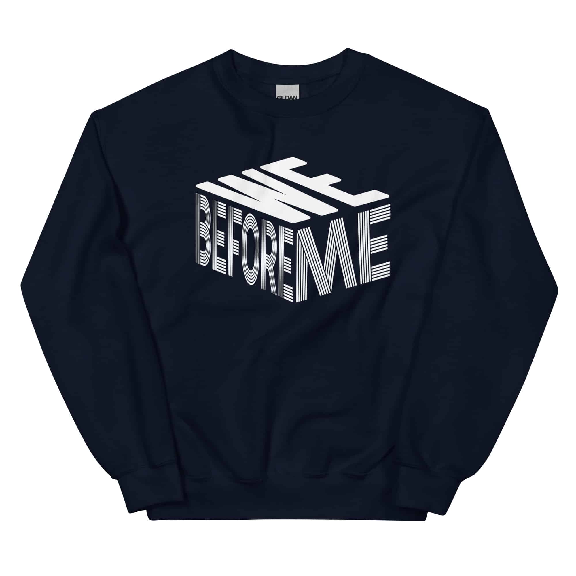 We Before Me (2nd Edition) Unisex Sweatshirt